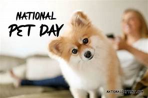 When is National Pet Day 2022?